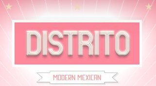 DISTRITO Modern Mexican