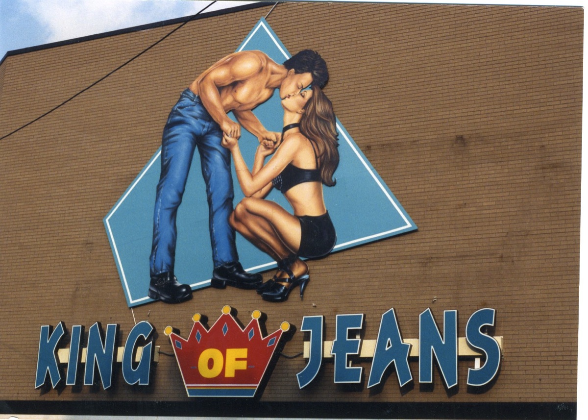King of Jeans - original sign | Photo credit: Steve Calabrese