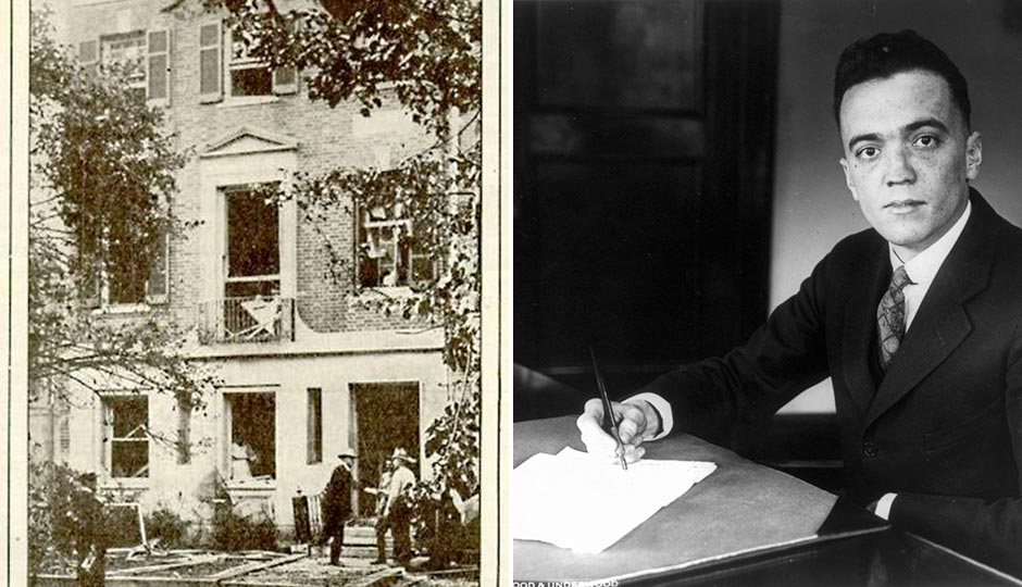 Left: Attorney General A. Mitchell Palmer's house with bomb damage. Right: J. Edgar Hoover