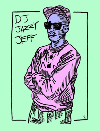 What We Talk About When We Talk About DJ Jazzy Jeff - Philadelphia Magazine