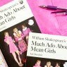 much ado about mean girls