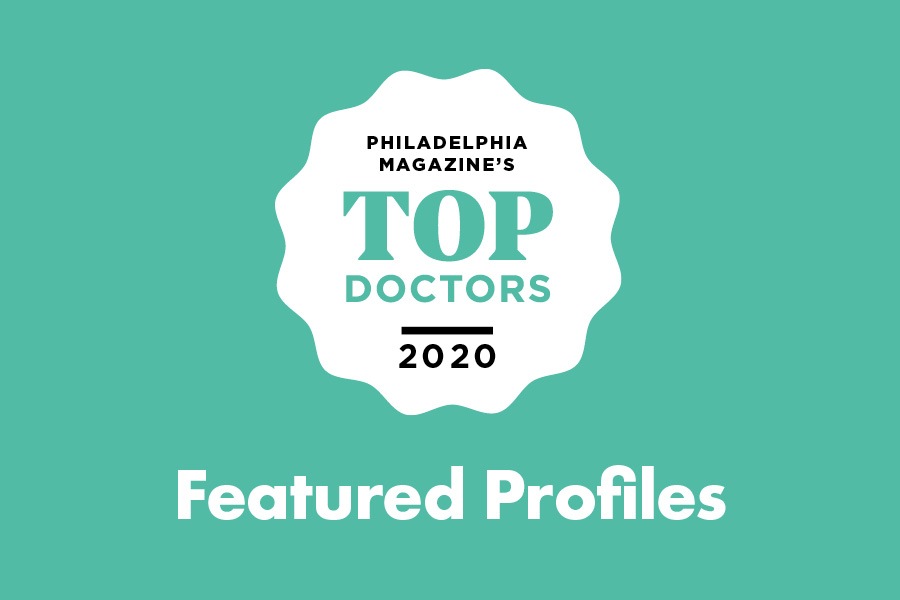 Top Philly Doctors for 2020 Philadelphia Magazine