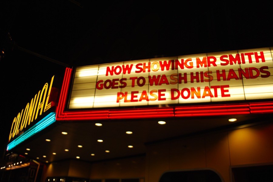 This is one of our favorite Colonia Theatre marquee puns: Mr. Smith Goes to Wash His Hands. Get it? 