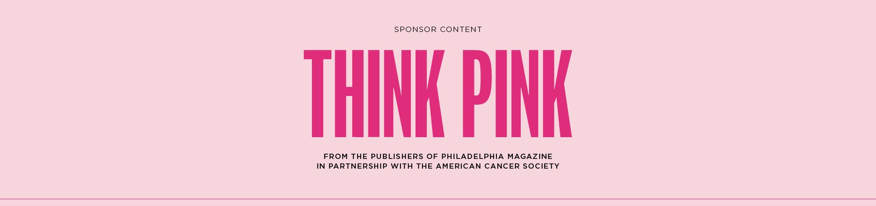 Think Pink Philadelphia Magazine