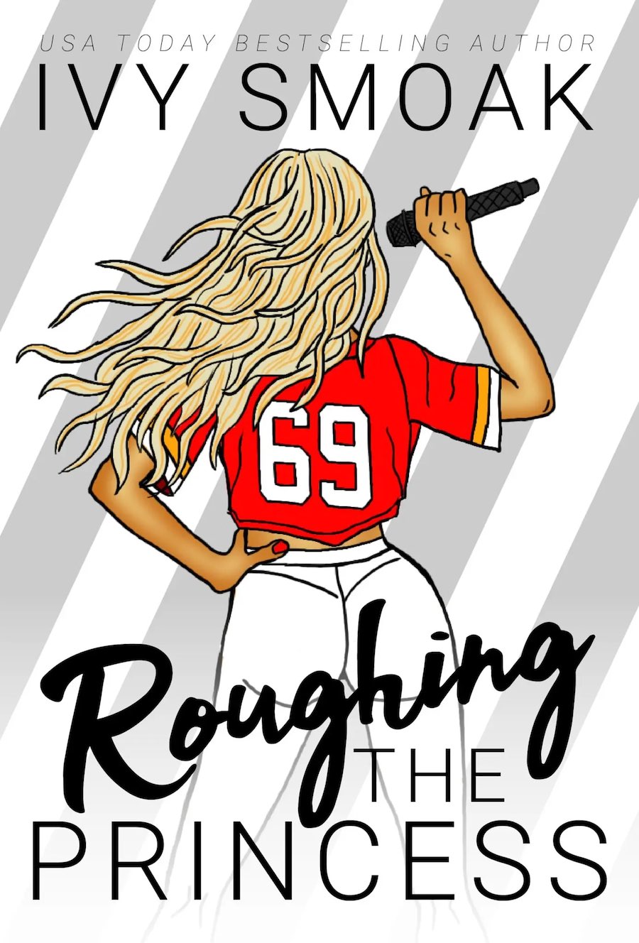 The cover of Roughing the Princess, the Ivy Smoak book inspired by the Taylor Swift and Travis Kelce romance