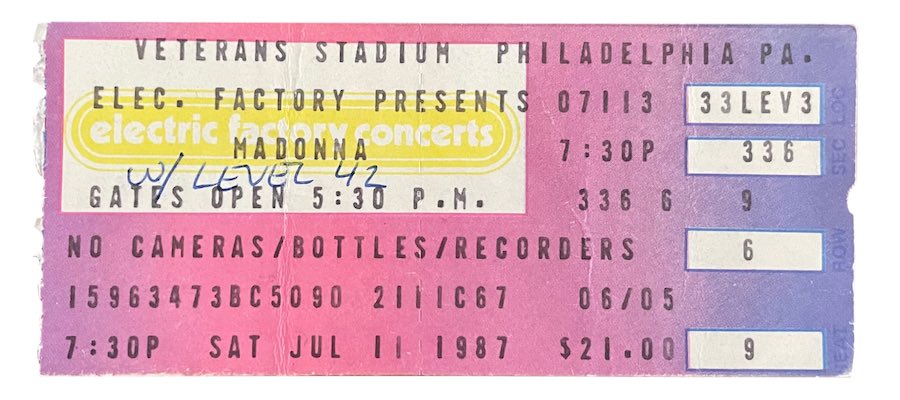 A ticket to see Madonna at Veterans Stadium