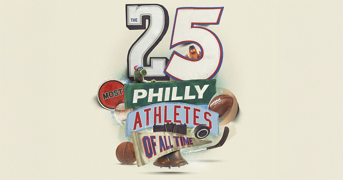The 25 Most Philly Athletes of All Time